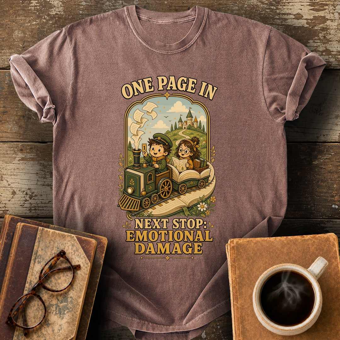 One Page In Next Stop Emotional Damage Tee - espresso shirt mockup